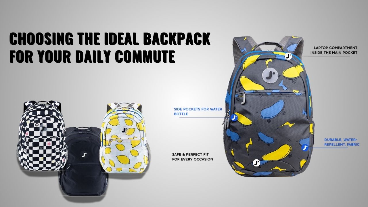 Choosing the Ideal Backpack for Your Daily Commute – JWorldstore